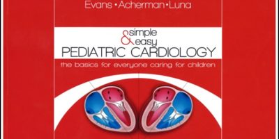 Simple & Easy Pediatric Cardiology - AVAILABLE NOW!